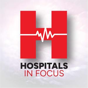 Hospitals In Focus