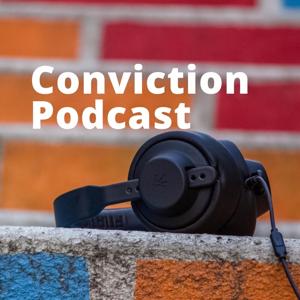 Conviction Podcast