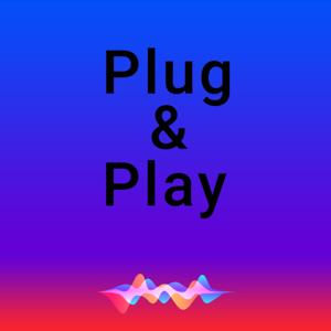 Plug & Play