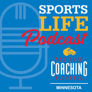 Sports Life Podcast for PCA MN