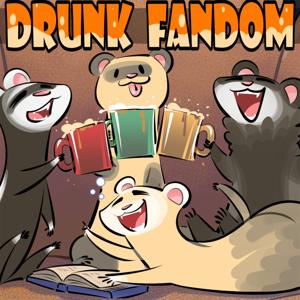 Drunk Fandom