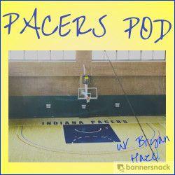 Pacers Pod