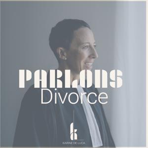 Parlons divorce avec Karine