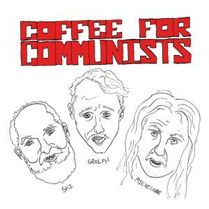 Coffee for Communists