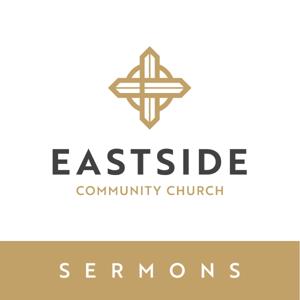 Eastside Community Church Sermons