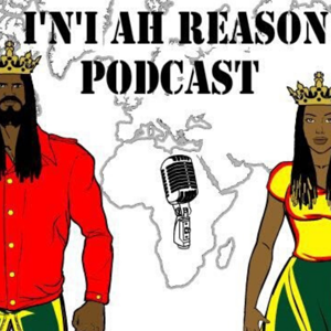 INI AH REASON PODCAST