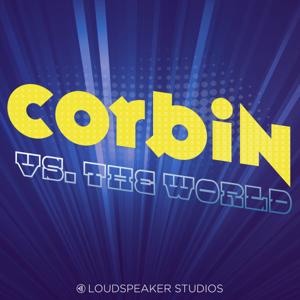 Corbin vs. The World by Corbin David Albaugh and Loudspeaker Studios
