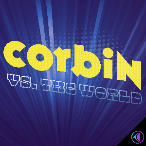 Corbin vs. The World by Corbin David Albaugh and Loudspeaker Studios