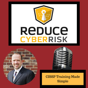 Reduce Cyber Risk Podcast