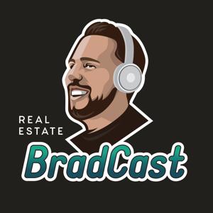 Real Estate "Bradcast"