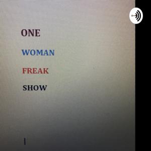 One Woman Freak Show with Amelia Nil