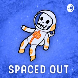 Spaced Out