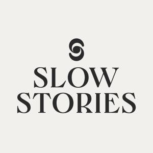 Slow Stories