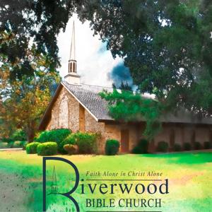 Riverwood Bible Church Podcast