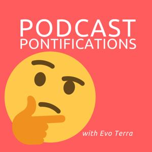 Podcast Pontifications