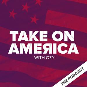 Take On America: The Podcast by OZY