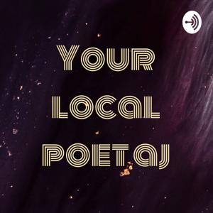Your local poet AJ