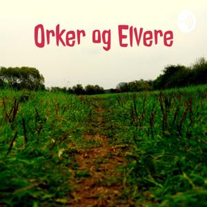 Orker og Elvere