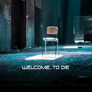 Welcome...to DIE
