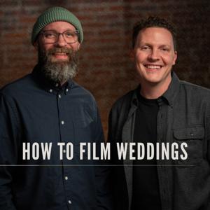 How To Film Weddings by John Bunn & Nick Miller
