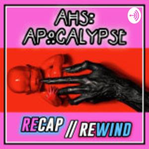 American Horror Story: Apocalypse | Recap Rewind