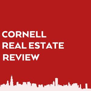 Cornell Real Estate Review