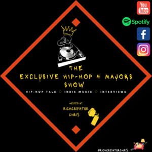 The Exclusive Hip-Hop 4 Majors Show