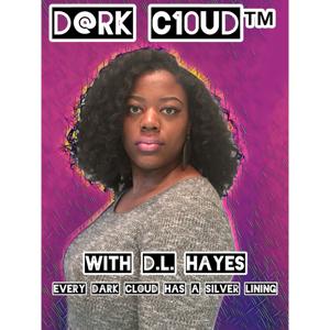 D@RK C10UD™Podcast