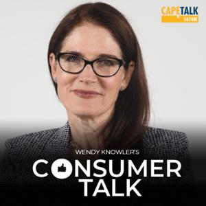 Consumer Talk with Wendy Knowler by CapeTalk