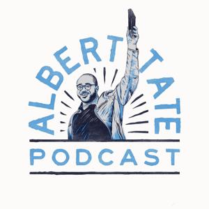 Albert Tate Podcast