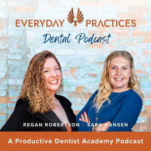 Everyday Practices Dental Podcast