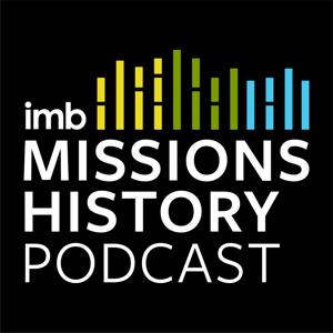 Missions History Podcast