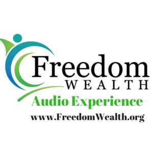 Freedom Wealth Audio Experience