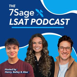 The 7Sage LSAT Podcast by The 7Sage LSAT Podcast