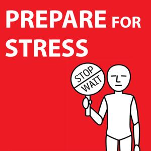 Prepare for Stress