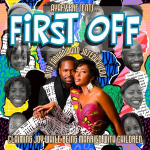 First Off! w/ Sadhana and Joseph Vivens