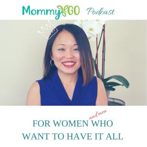 Mommy GO Podcast