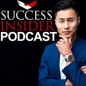 Success Insider Podcast with Tim Han