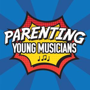 Parenting Young Musicians