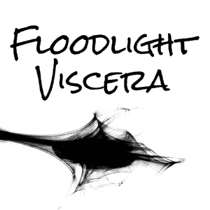 Floodlight Viscera