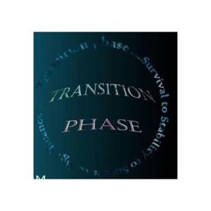 Transition Phase