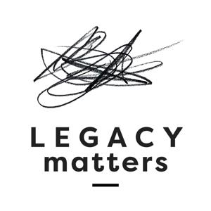 Legacy Matters