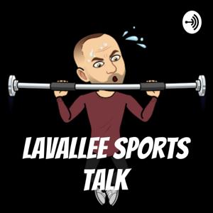 Lavallee Sports Talk