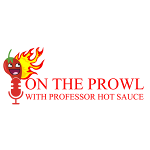 On the Prowl with Professor Hot Sauce