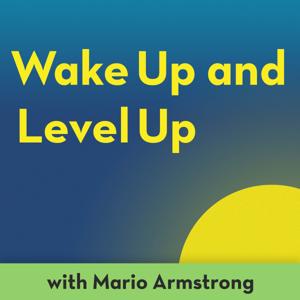 Wake Up and Level Up