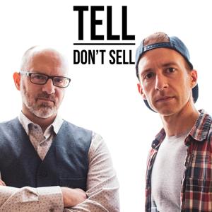 Tell Don't Sell | Video Marketing