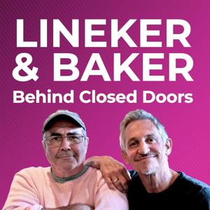 Lineker & Baker: Behind Closed Doors by Goalhanger Films