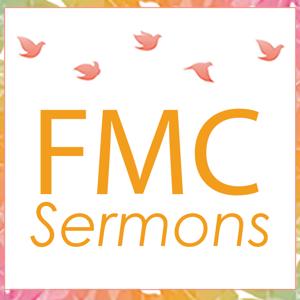 FMC Sermons