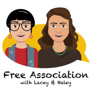Free Association The Podcast