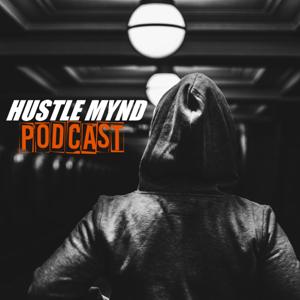 Hustle Mynd Podcast